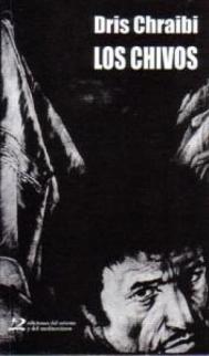 Los chivos, Dris Chraibi